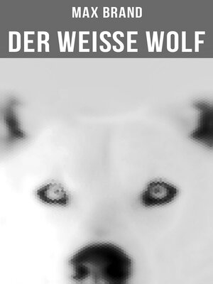 cover image of Der weiße Wolf